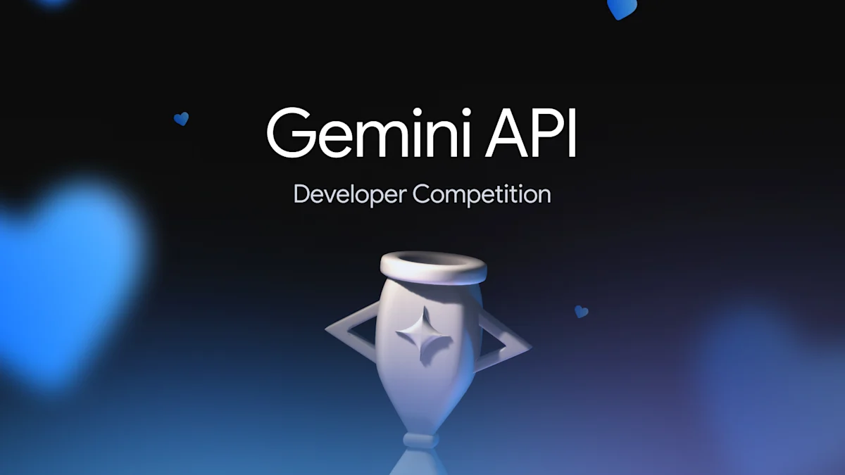 Google Gemini · 开发者创意竞赛